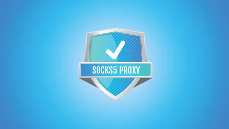 Lợi ích của proxy SOCKS5 là gì?