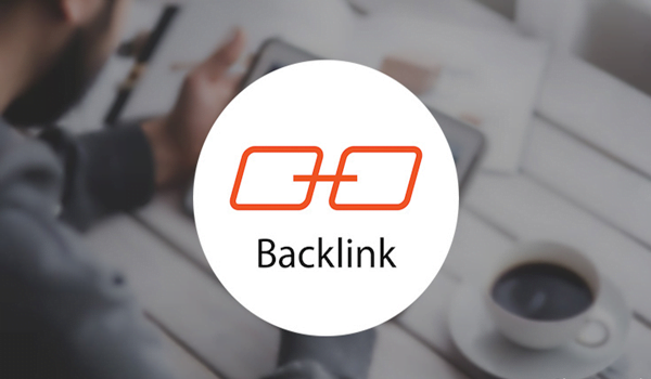 Kiến thức SEO: Backlink là gì? Làm sao xây dựng Backlink chất lượng?