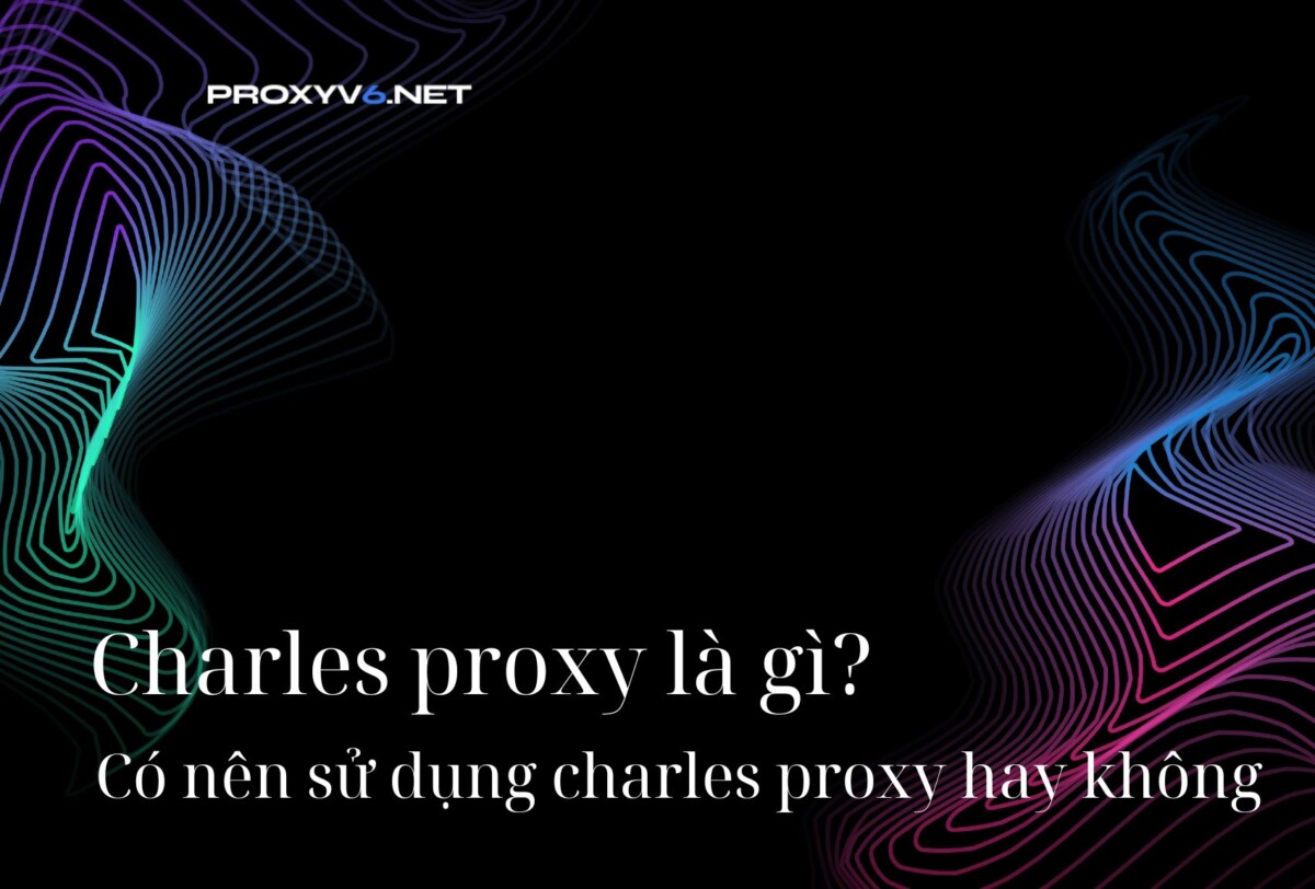 charlesproxyvi