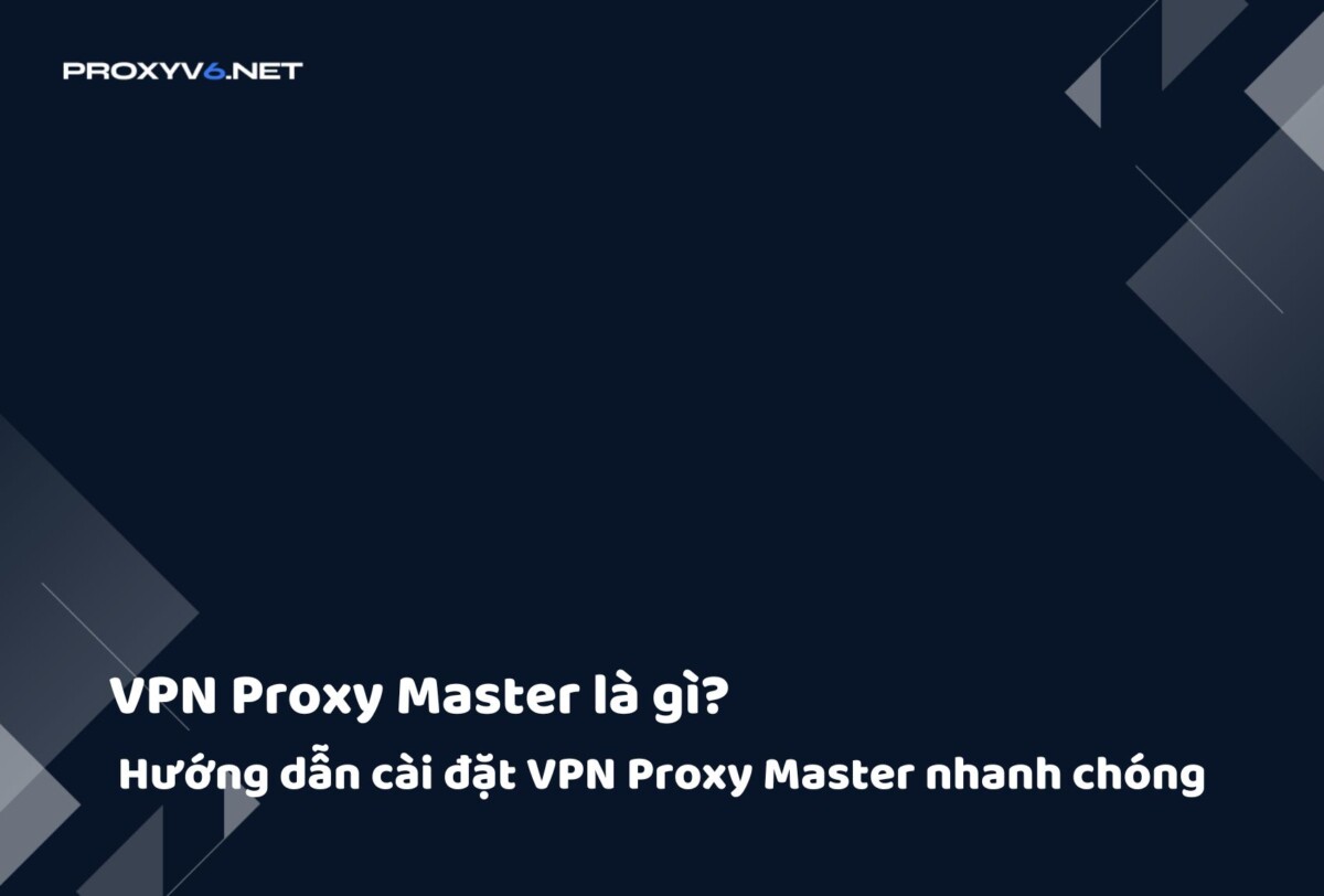 vpnproxymastervi