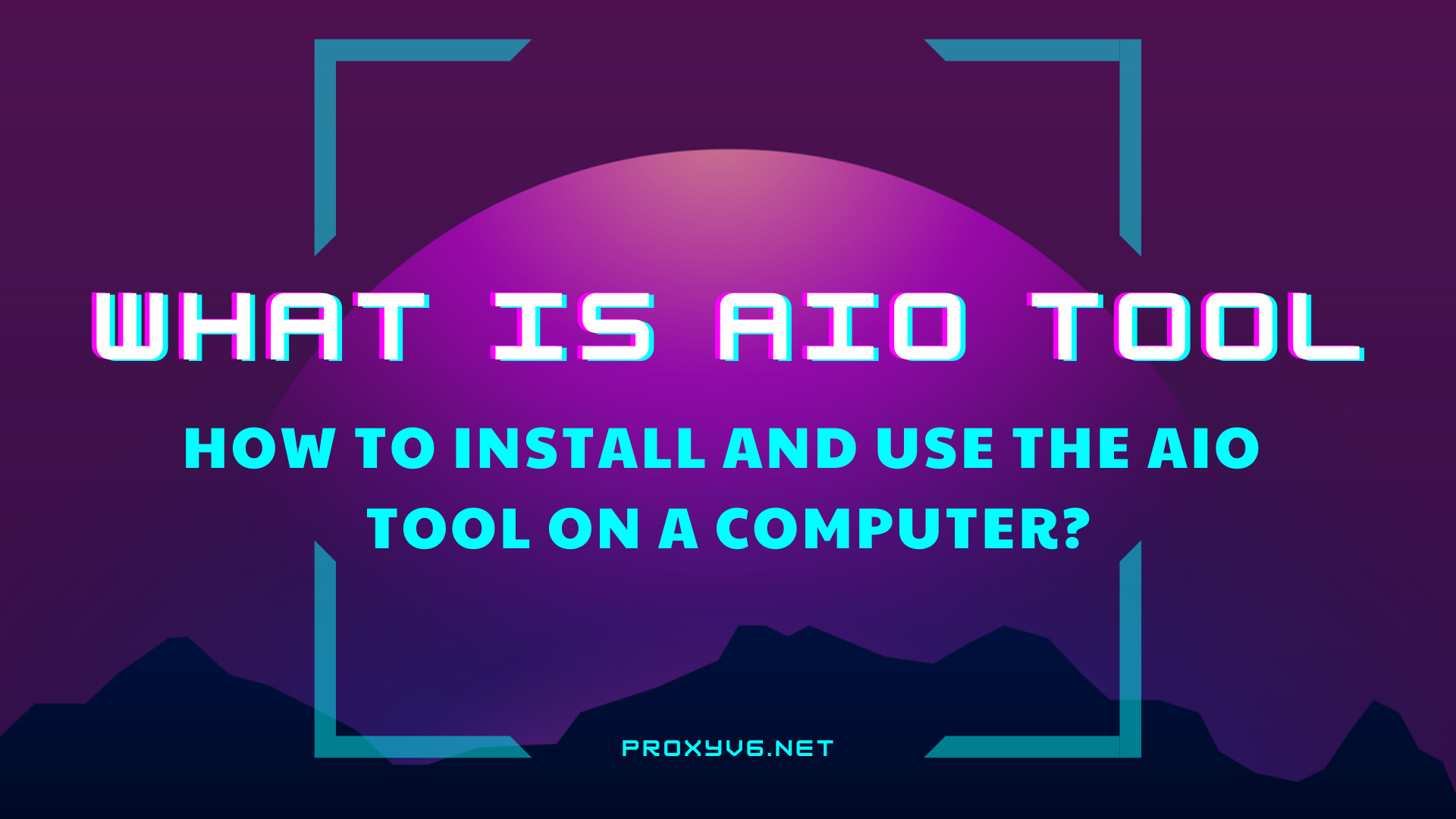 What is AIO Tool? How to install and use the AIO Tool on a Computer?