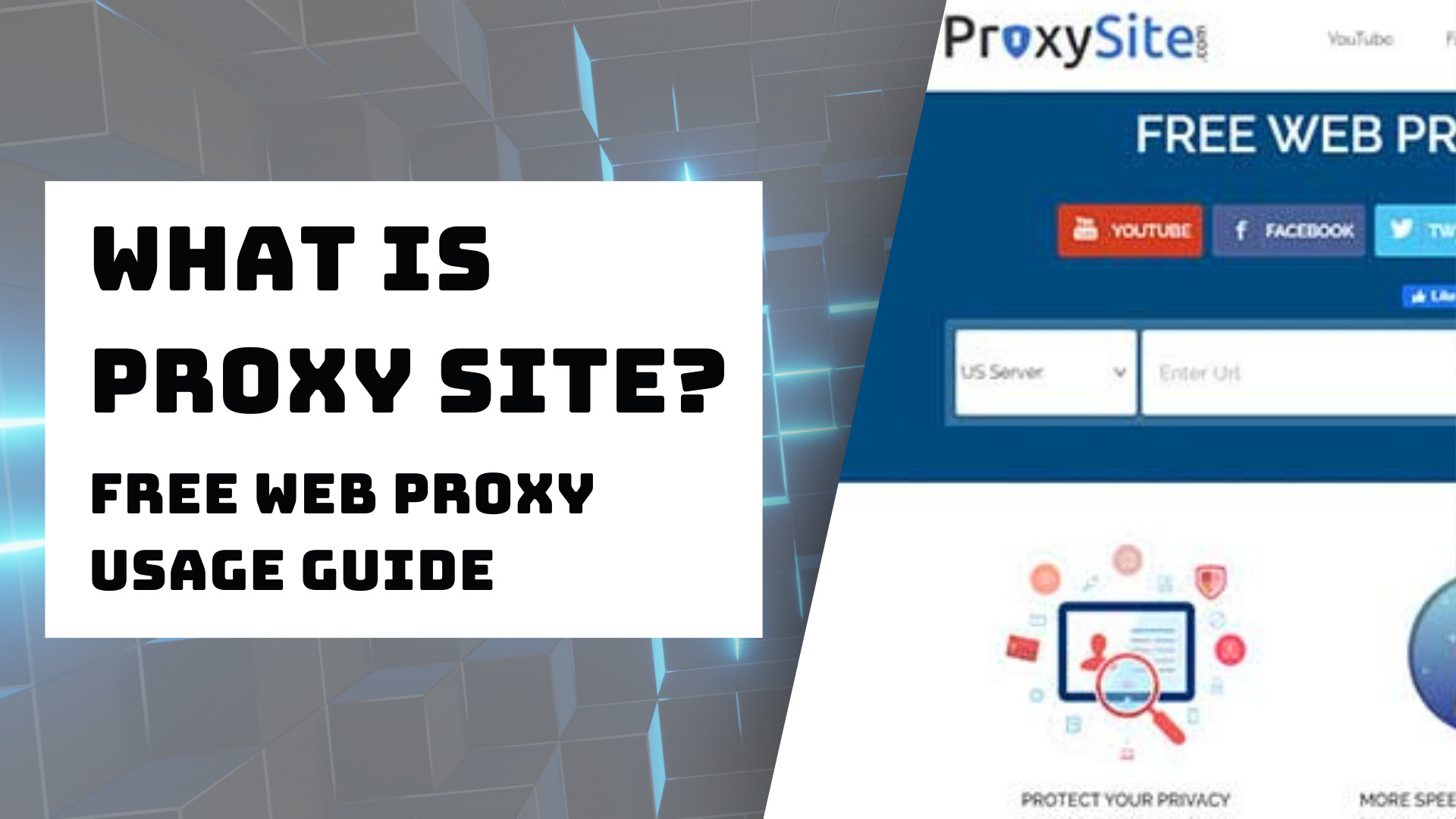 What is Proxy Site? Free Web Proxy Usage Guide