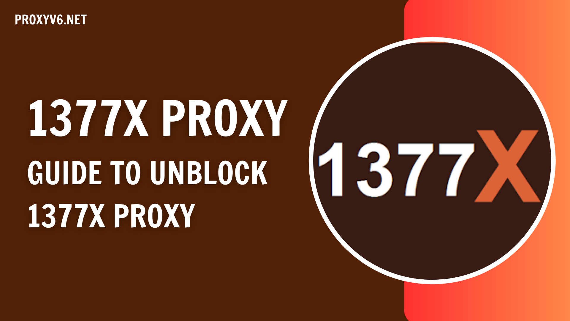 1377x Proxy: Guide to unblock 1377x Proxy