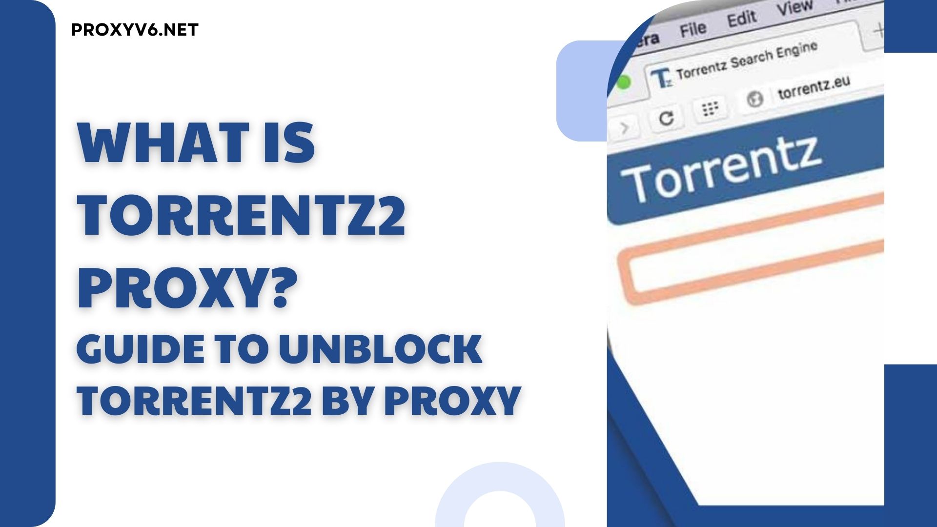 What is Torrentz2 Proxy? Guide to unblock Torrentz2 by Proxy