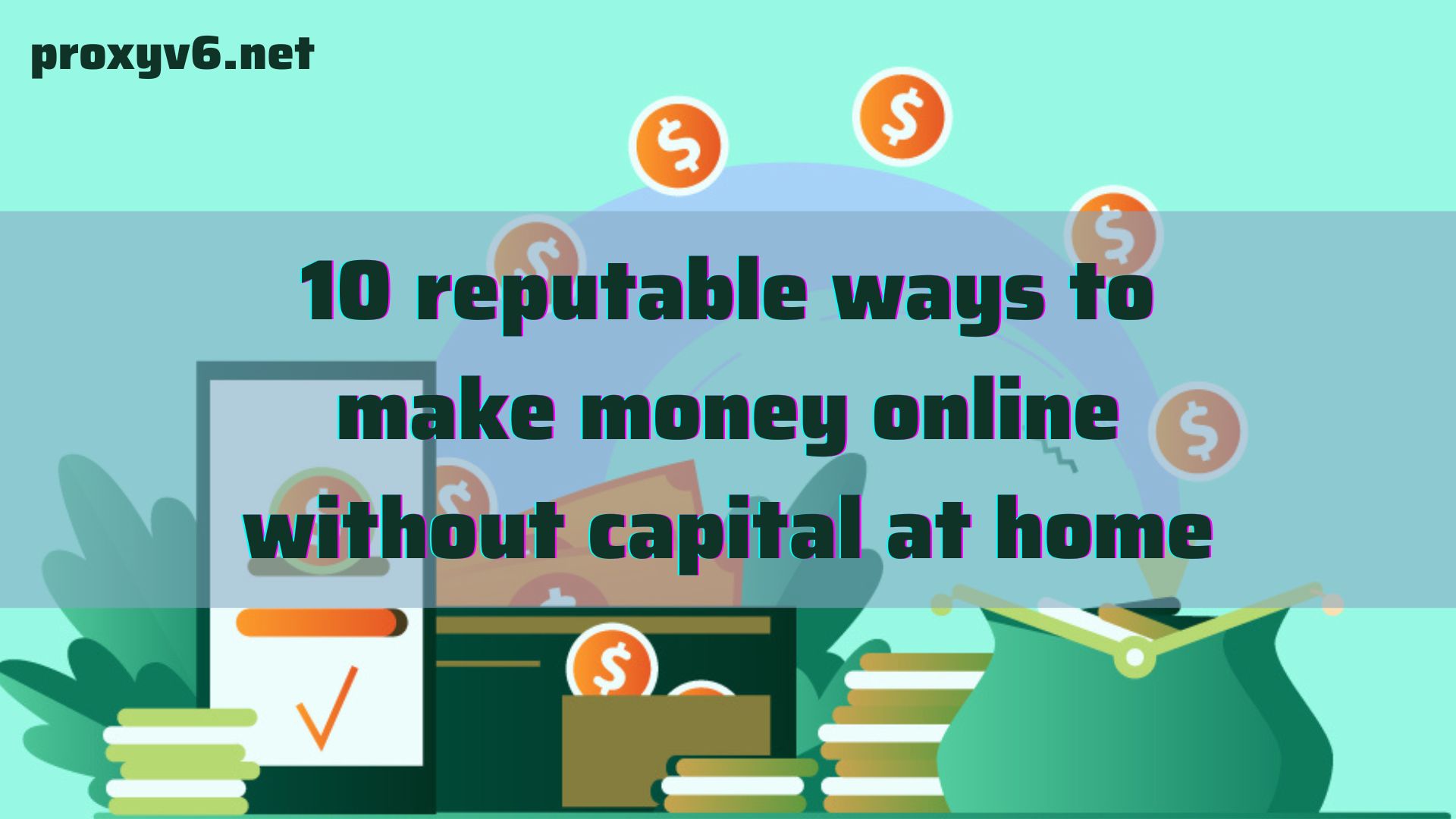 10 reputable ways to make money online without capital at home