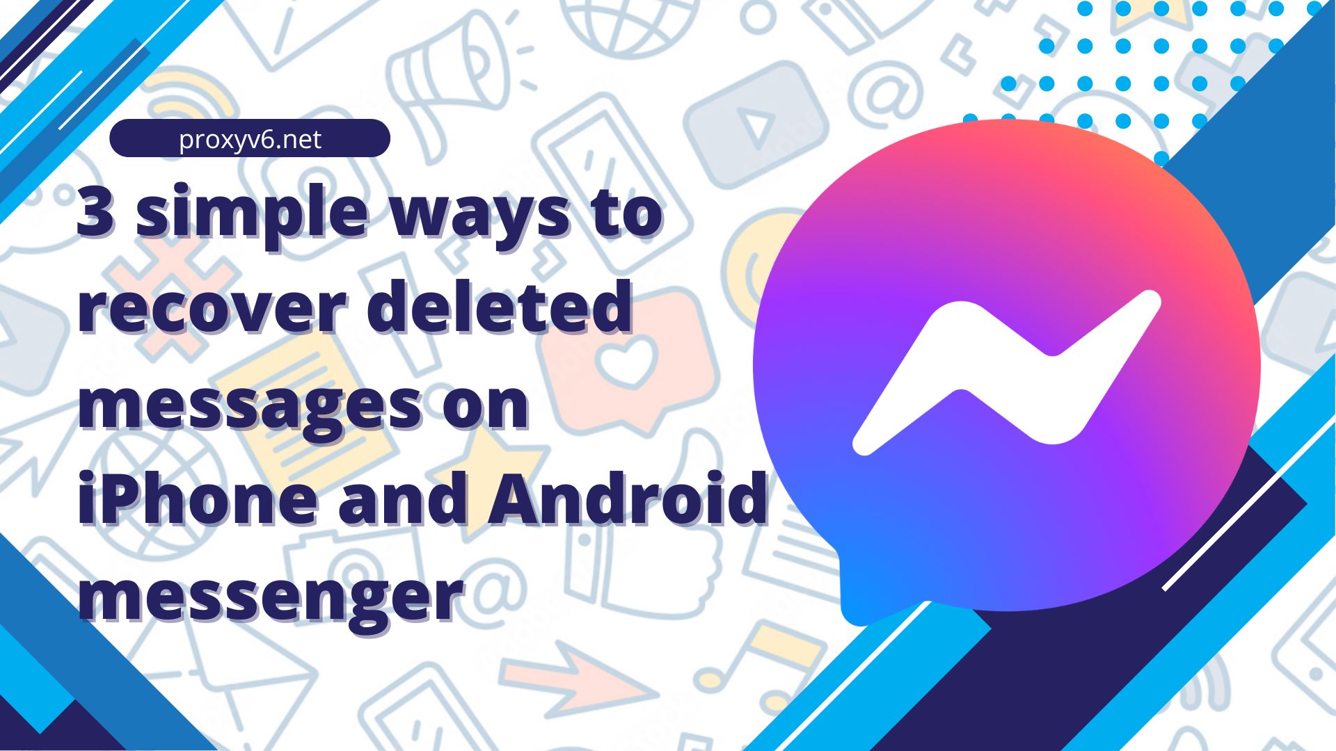 3 simple ways to recover deleted messages on iPhone and Android messenger
