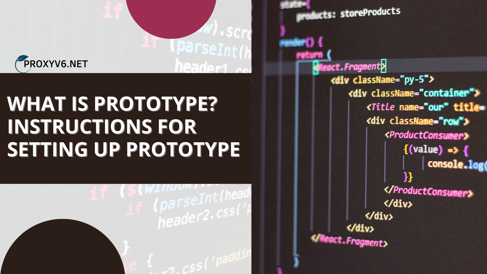 What is Prototype? Instructions for setting up Prototype