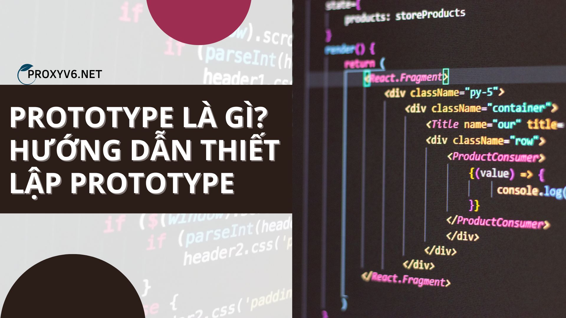 Prototype là gì? Hướng dẫn thiết lập Prototype