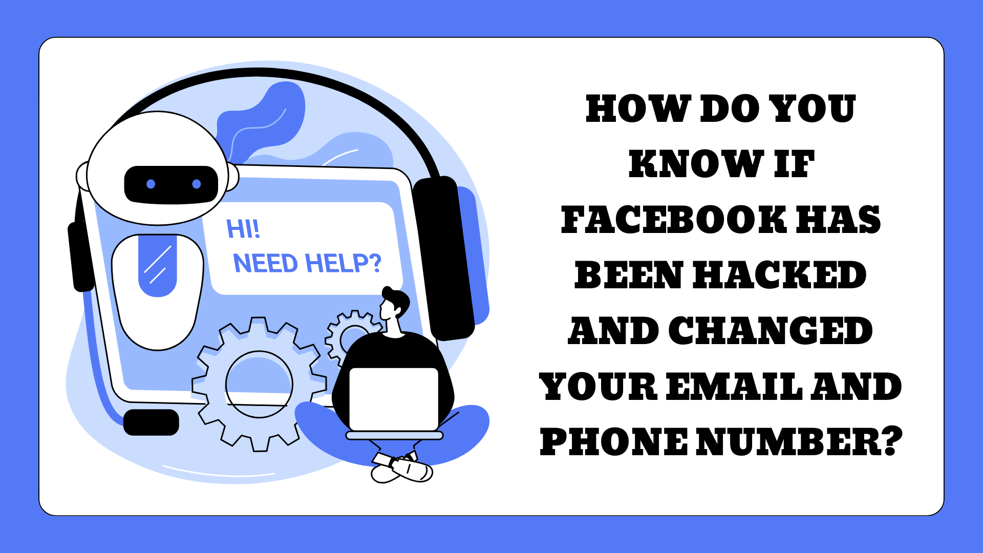 How to retrieve a hacked Facebook account and change email and phone number