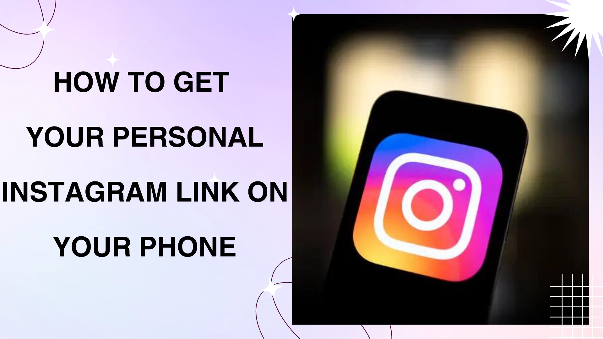 How to Get your personal Instagram link on your phone