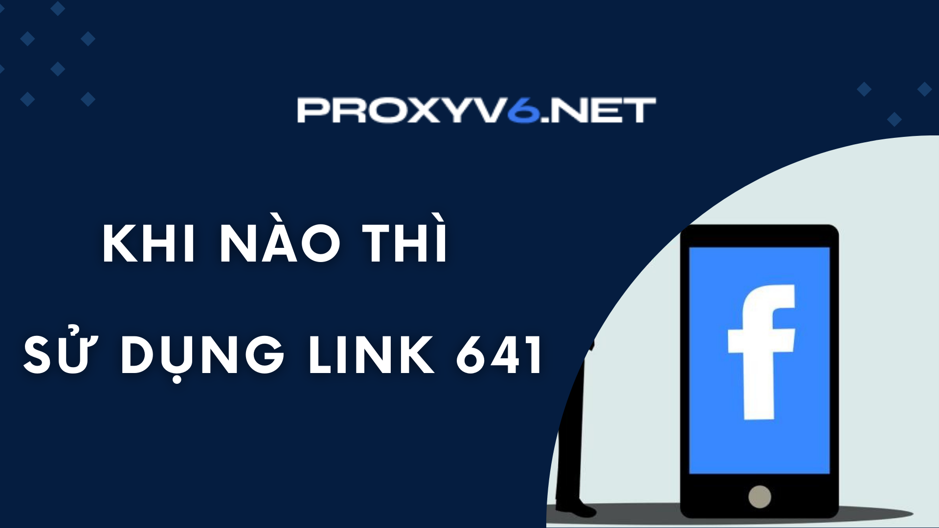 Khi nào thì sử dụng Link 641