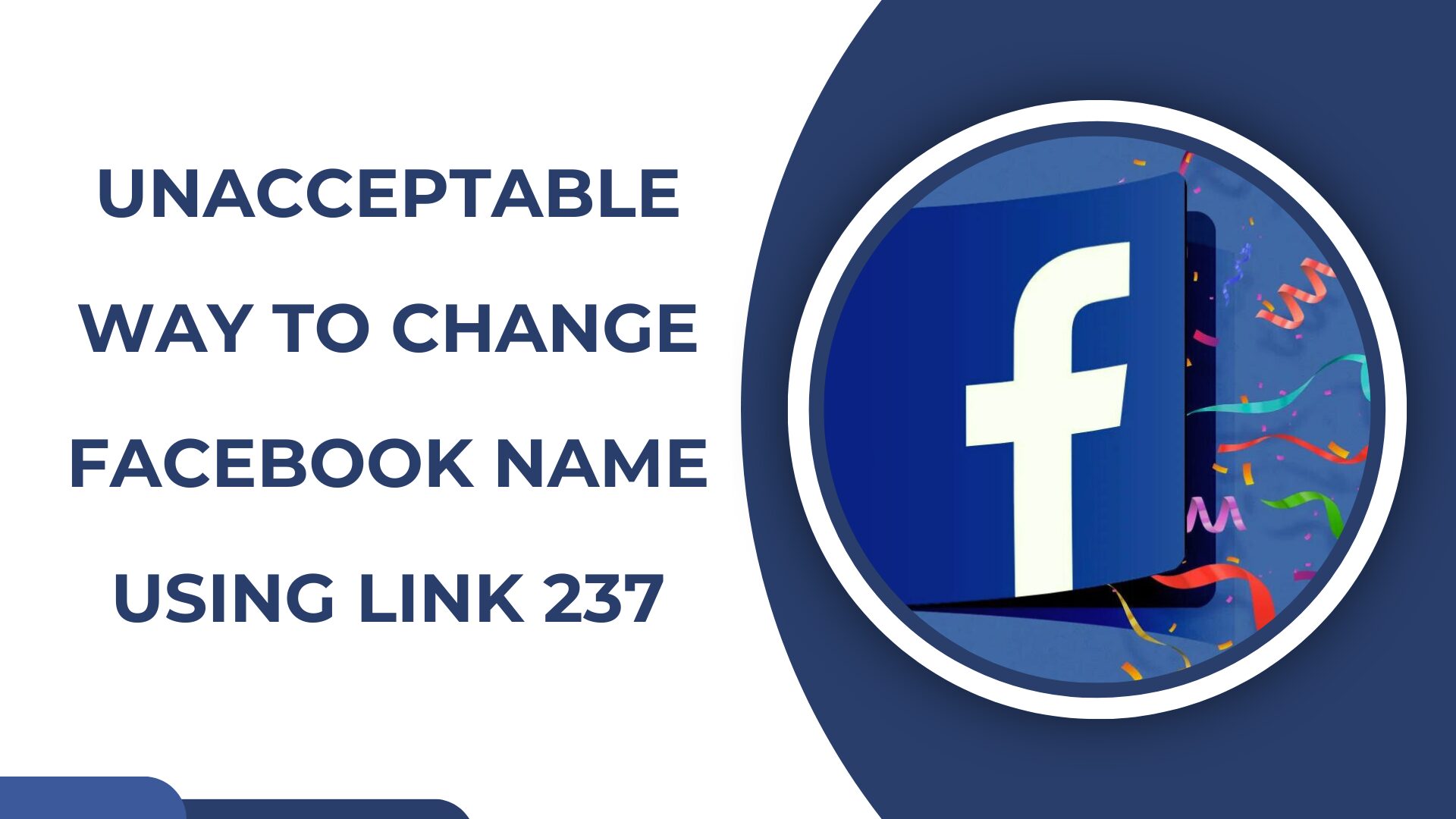 Unacceptable way to change Facebook name using Link 237
