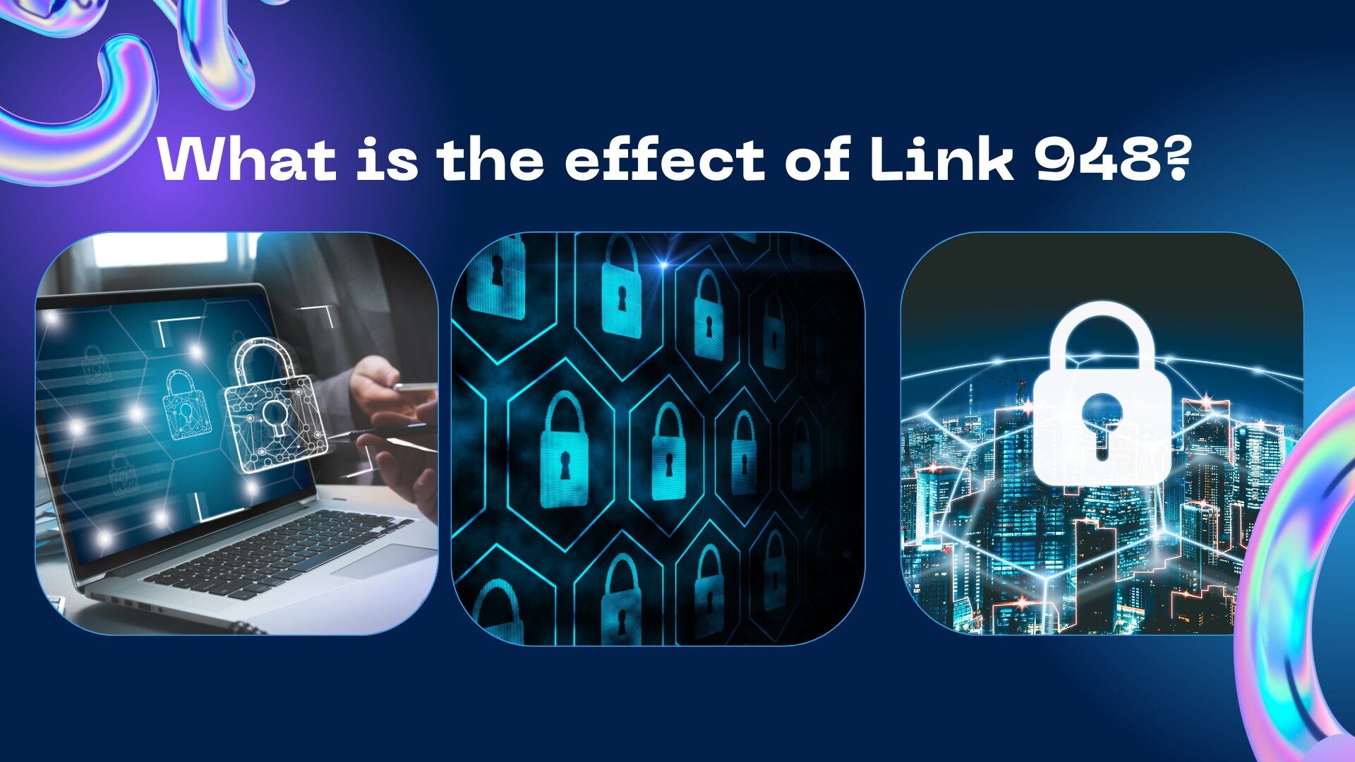 What is effect of Link 948?