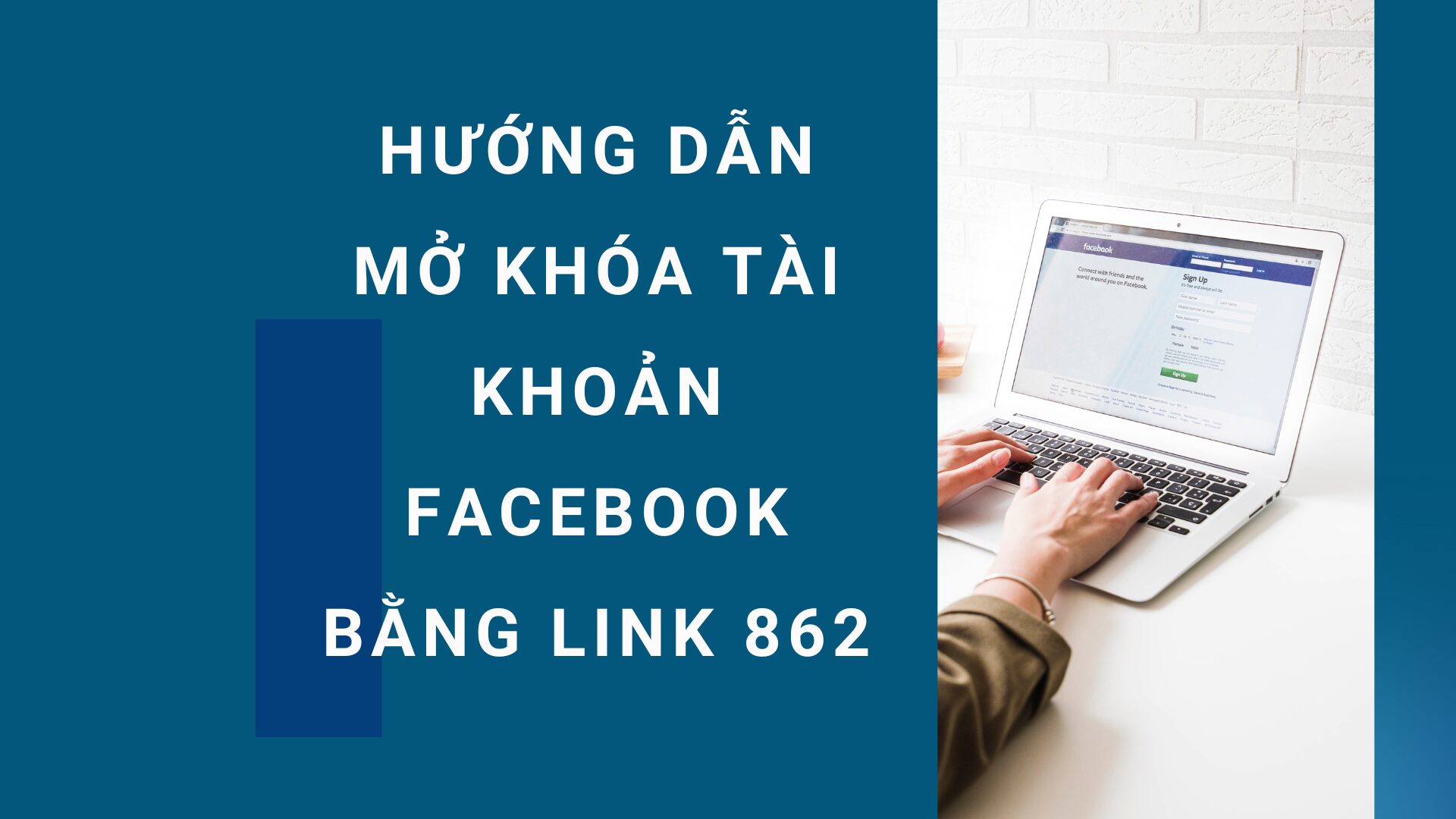 Hướng dẫn mở khóa tài khoản Facebook bằng link 862