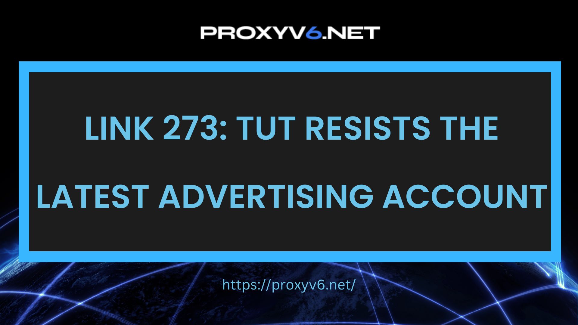 Link 273: TUT resists the latest advertising account