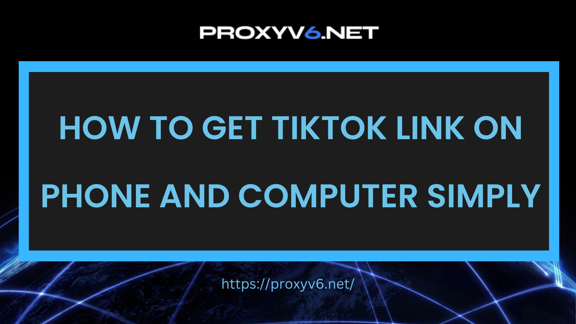How to get TikTok link on phone and computer simply