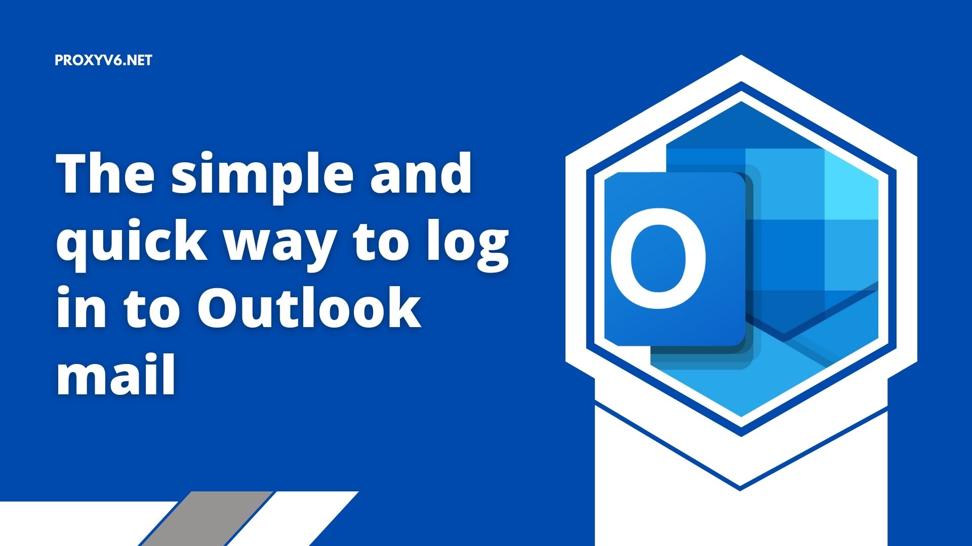The simple and quick way to log in to Outlook mail