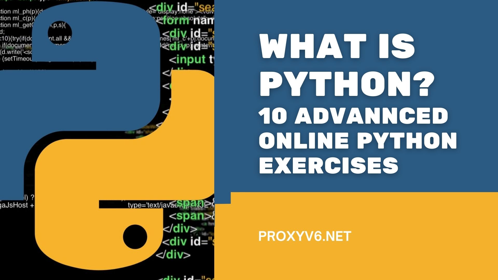 What is Python? 10 Advanced Online Python Exercises