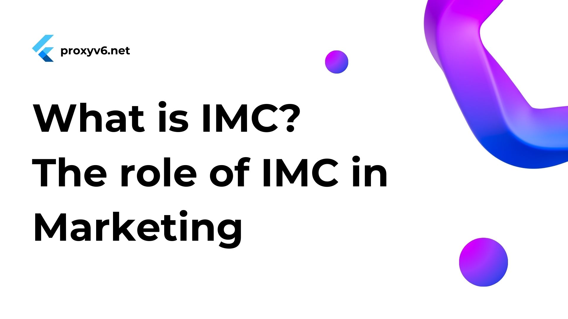 What is IMC? The role of IMC in marketing