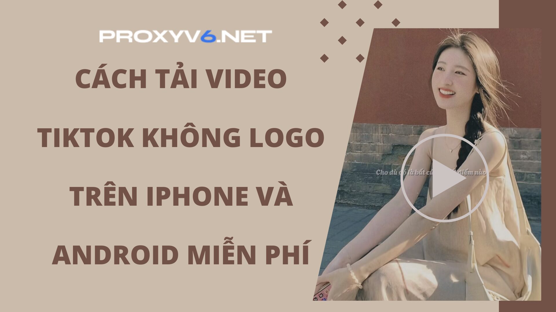 Cách tải video TikTok không logo trên iPhone và Android miễn phí