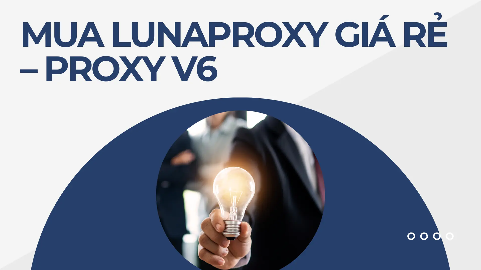 Mua Lunaproxy Giá Rẻ – ProxyV6